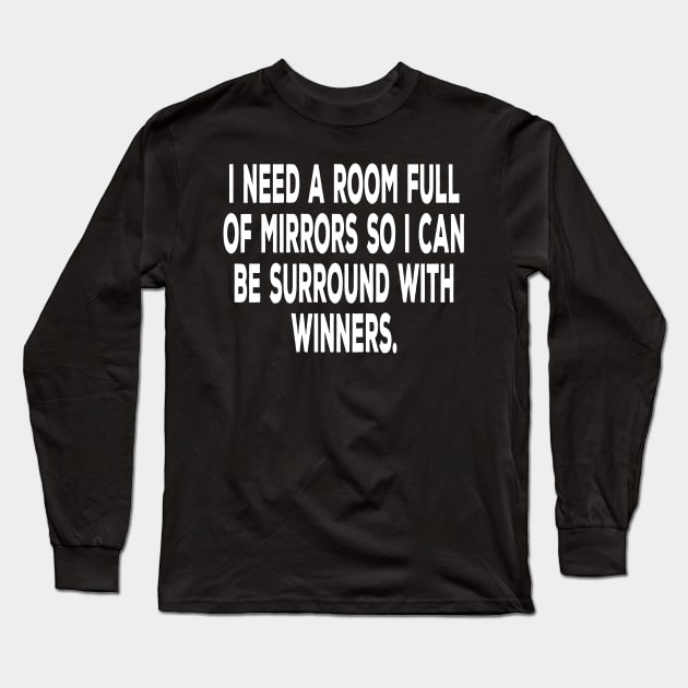 Tshirt for winners motivational gift idea Long Sleeve T-Shirt by MotivationTshirt